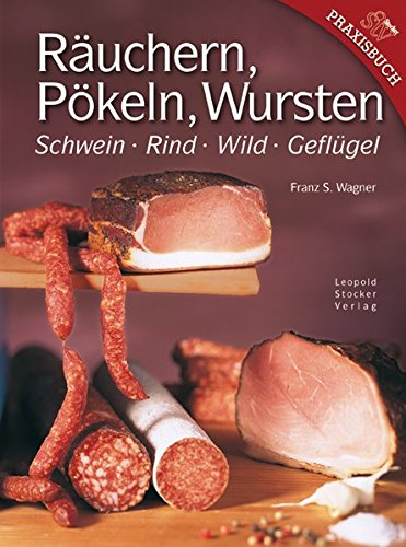 Ruchern-Pkeln-Wursten-Schwein-Rind-Wild-Geflgel-0